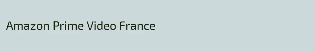 Amazon Prime Video France